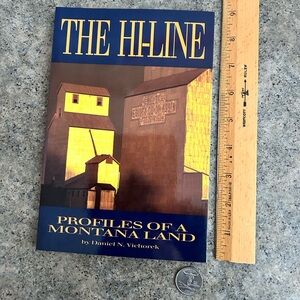 📕The Hi-Line: Profiles of a Montana Land, [Vichorek], Vintage Western Decor Book